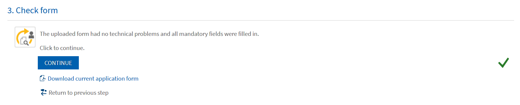 Screenshot of the form mask with the display of a successful check "3. Check form"